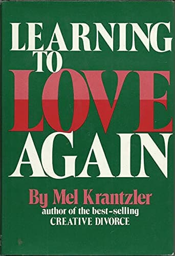 Book cover for Learning to love again by Krantzler, Mel