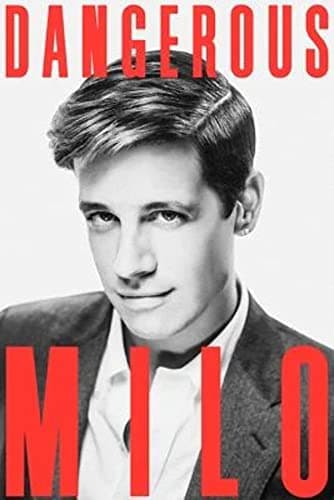 Book cover for Dangerous by Milo Yiannopoulos