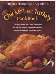 Book cover for Better Homes And Gardens Chicken And Turkey Cook Book by Morton, Nancy (Food Editor)