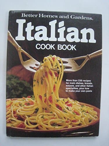 Book cover for Better Homes and Gardens Italian Cook Book by Gerald M. Knox