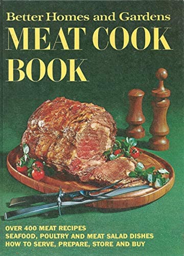 Book cover for Better Homes and Gardens Meat Cook Book by Better Homes and Gardens