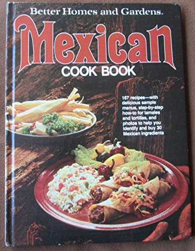 Book cover for Better Homes And Gardens Mexican Cook Book by Better Homes and Gardens