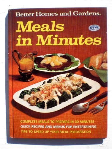 Book cover for Better Homes and Gardens Meals In Minutes by Don Dooley