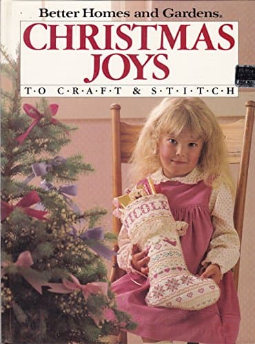 Book cover for Better Homes and Gardens Christmas Joys to Craft & Stitch by Better Homes And Gardens