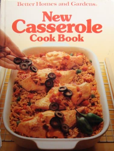 Book cover for Better Homes and Gardens New Casserole Cook Book by Better Homes and Gardens Books