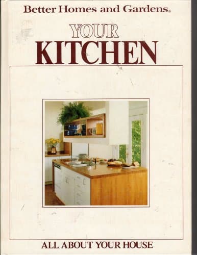 Book cover for Better Homes and Gardens Your Kitchen by Hufnagel, James A.