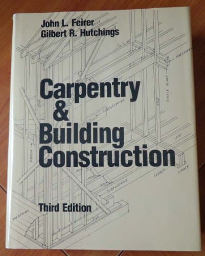 Carpentry and Building Construction