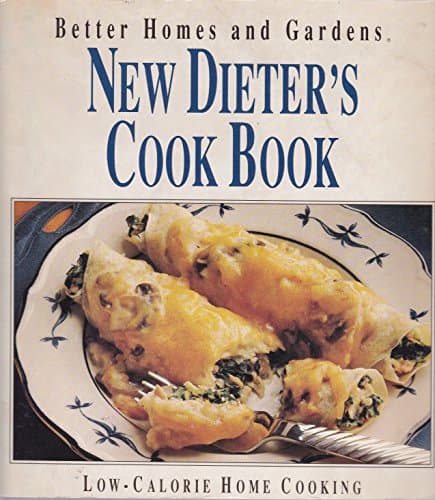 Book cover for Better Homes & Gardens New Dieter's Cookbook by Better Homes and Gardens Staff