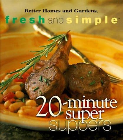 Book cover for Fresh and Simple by Better Homes and Gardens Books
