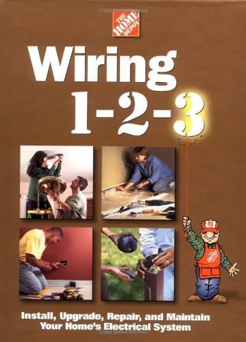 Book cover for Wiring 1-2-3: Install, Upgrade, Repair, and Maintain Your Home;S Electrical System by Home Depot
