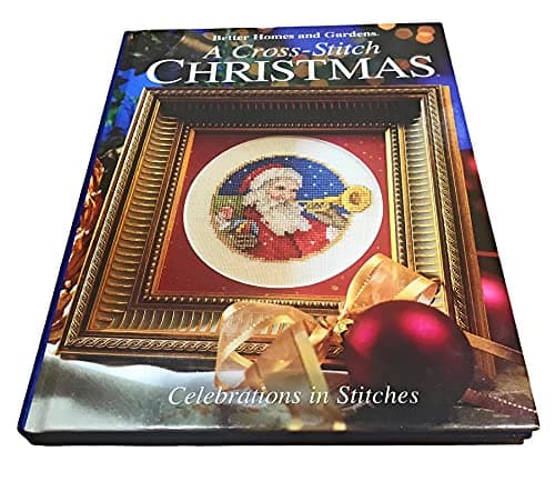 Book cover for A Cross-Stitch Christmas; Celebrations in Stitches (Better Homes and Gardens) by laura-collins-rhonda-mattus