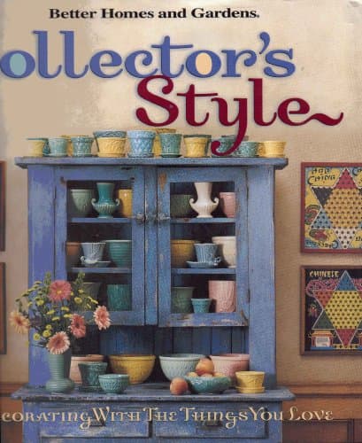 Book cover for Collector's Style (Better Homes & Gardens) by Better Homes and Gardens Books