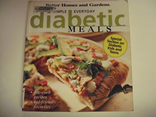 Book cover for Simple Everyday Diabetic Meals by Better Homes and Gardens Books