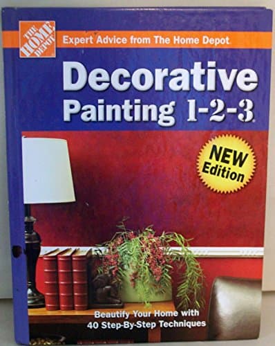 Book cover for Decorative Painting 1-2-3 (HOME DEPOT Expert Advice From The Home Depot) by The Home Depot
