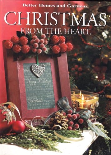 Book cover for Better Homes and Gardens Christmas From the Heart (Volume 16) (2007-05-03) by Jessica Saari