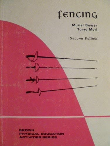Book cover for Fencing (Physical education activities series) by Bower, Muriel