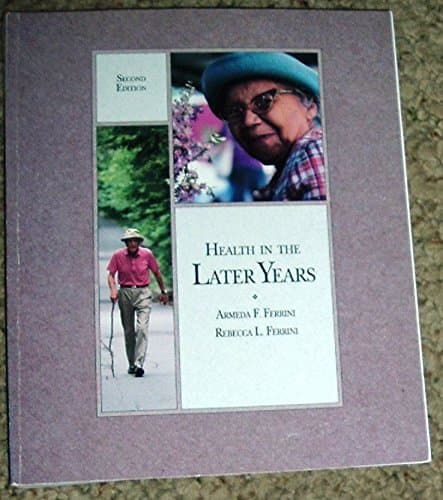 Health in the Later Years