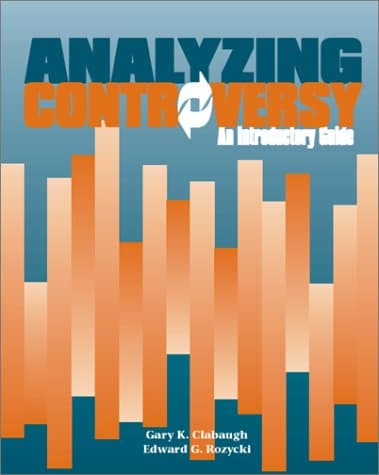 Book cover for Analyzing Controversy: An Introductory Guide (Taking Sides) by Clabaugh, Gary K.