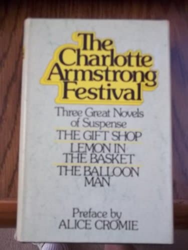 Book cover for The Charlotte Armstrong festival by Armstrong, Charlotte