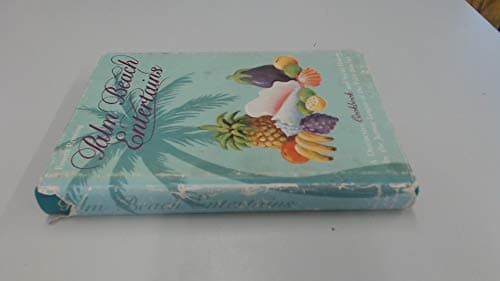 Book cover for Palm Beach Entertains by The Junior League of the Palm Beaches