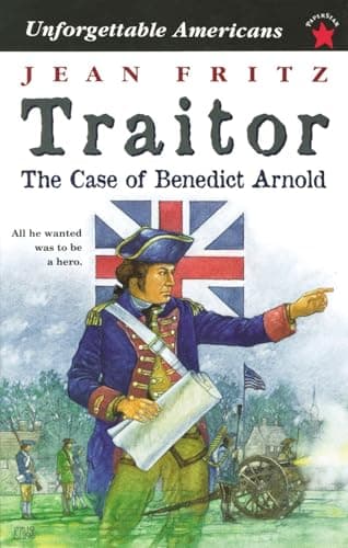 Book cover for Traitor: the Case of Benedict Arnold (Unforgettable Americans) by Fritz, Jean