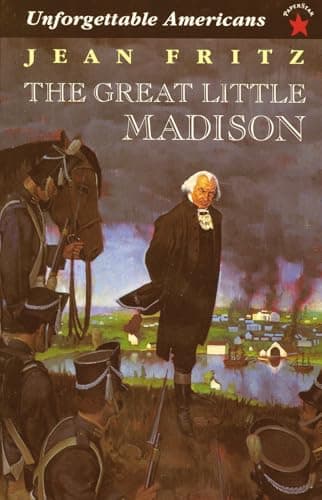 Book cover for The Great Little Madison (Unforgetable Americans) by Fritz, Jean