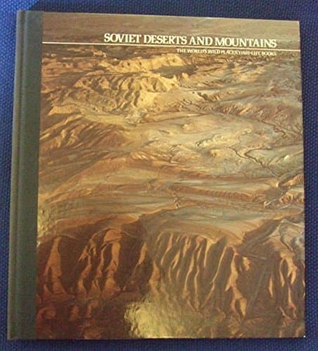 Book cover for Soviet Deserts and Mountains (The World's Wild Places) by St George, George