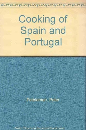 Book cover for Cooking of Spain and Portugal by Peter Feibleman