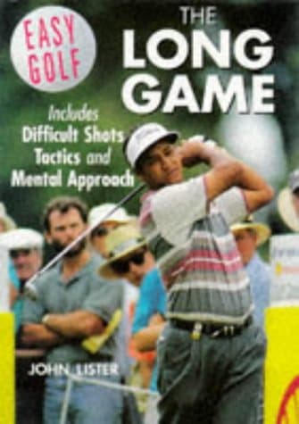 Book cover for Easy Golf: The Long Game by Lister, John