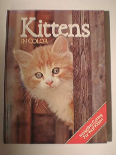 Book cover for Kittens in color (including caring for your kitten) by Anna Pollard