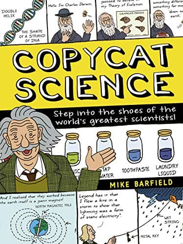 Book cover for Copycat Science: Step into the shoes of the world's greatest scientists! by Barfield, Mike