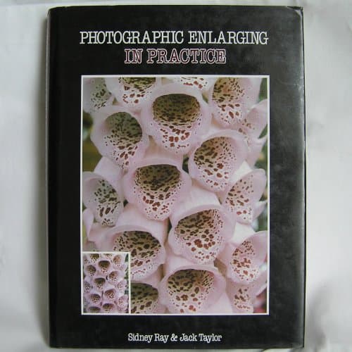 Photographic Enlarging in Practice