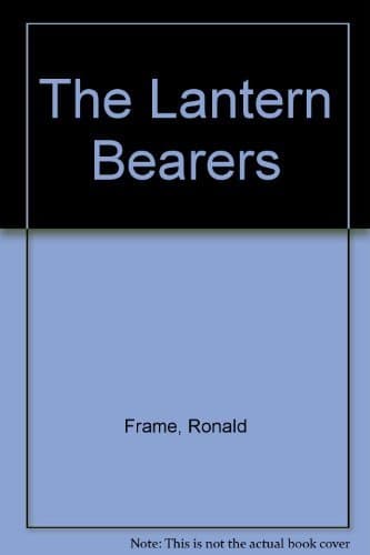 Book cover for The Lantern Bearers by Frame, Ronald