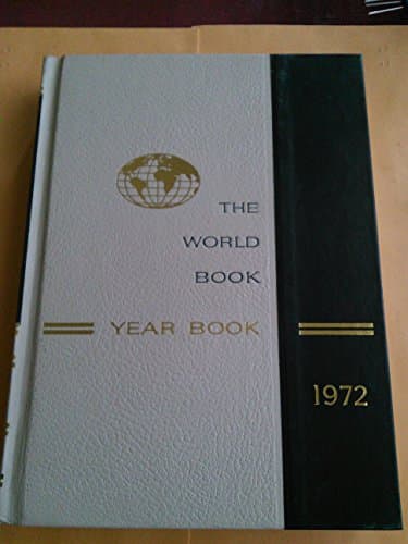 Book cover for World Book Year Book 1972 by Nault, William H. (Editorial Director)