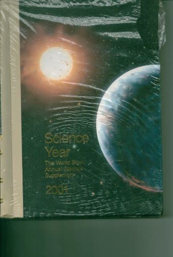 Book cover for Science Year 2002 : The World Book Annual Science Supplement ; A review of science and technology during the 2001 school year (World Book, Inc.) by unknown author