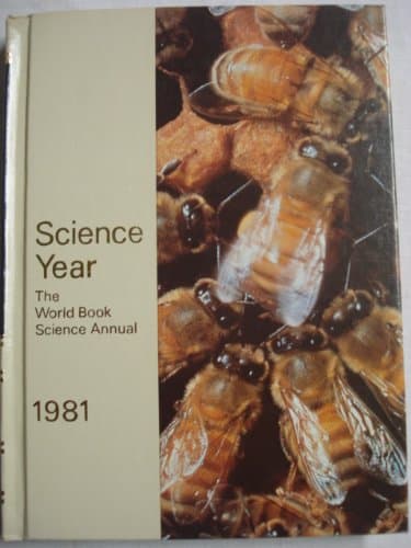 Book cover for Science Year (The World Book Science Annual, 1981) by world-book-childcraft-international-inc