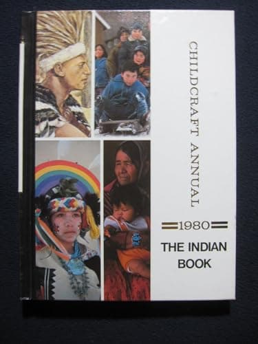 Book cover for The Indian Book the 1980 Childcraft Annual by World Books