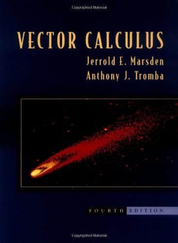 Book cover for Vector Calculus by Jerrold E. Marsden