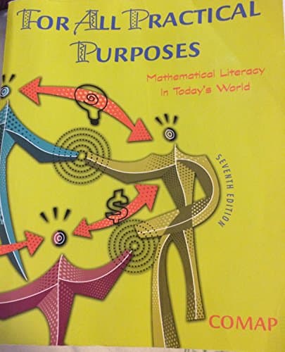 Book cover for For All Practical Purposes (Paper): Mathematical Literacy in Today's World by COMAP