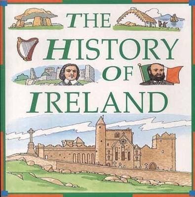 Book cover for The History of Ireland by Tames, Richard