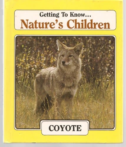 Book cover for Coyote (Nature's Children) by Greenland, Caroline