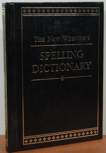 Book cover for New Webster's Spelling Dictionary (Library of Practical Information) by D. Bolander