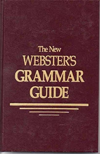 Book cover for The New Webster's Grammar Guide by donald-bolander-madeline-semmelmeyer