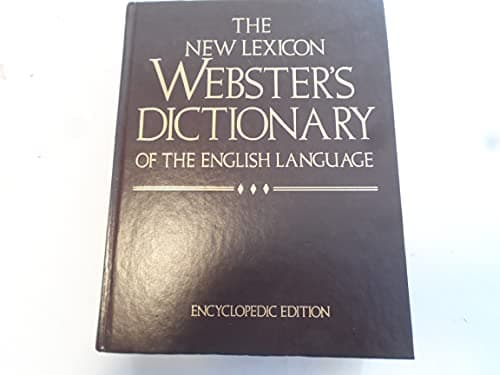Book cover for New Lexicon Webster's Dictionary of the English Language Encyclopedic Edition by Websters