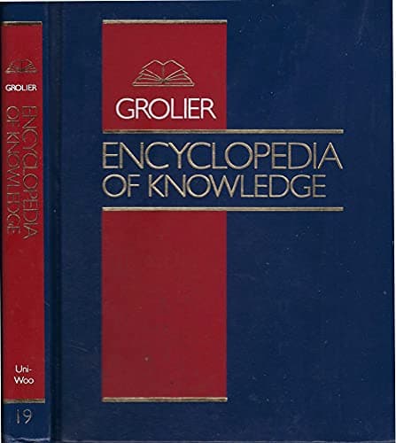 Book cover for Grolier Encyclopedia of Knowledge Volume 19 - Uni-Woo by Godlier