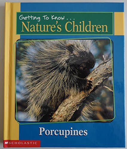 Book cover for Getting to Know Nature's Children: Porcupines / Grizzly Bears by Dingwall, Laima