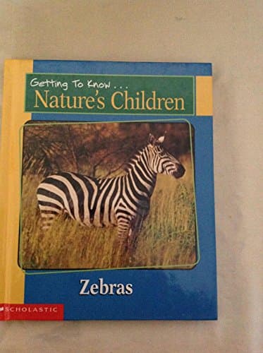 Book cover for Getting to Know Nature's Children: Zebras / Rhinoceros by Bill Ivy