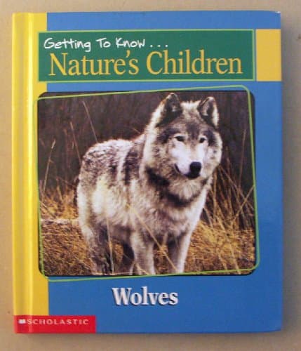 Book cover for Getting to Know Nature's Children: Wolves / Whales by Judy Ross