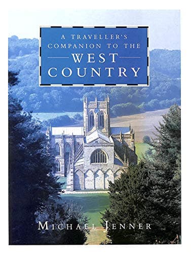 Book cover for A traveller's companion to the West Country by Jenner, Michael