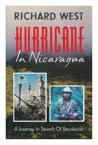Book cover for Hurricane in Nicaragua: A Journey in Search of Revolution by West, Richard